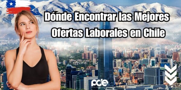 Dónde Encontrar las Mejores Ofertas Laborales en Chile: Una Guía Sincera para Quien Busca Trabajo